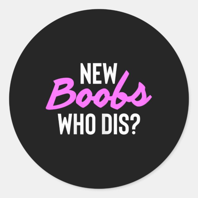 Adesivo Redondo New S Who Dis Surgery Recovery Breast Cancer  (Frente)