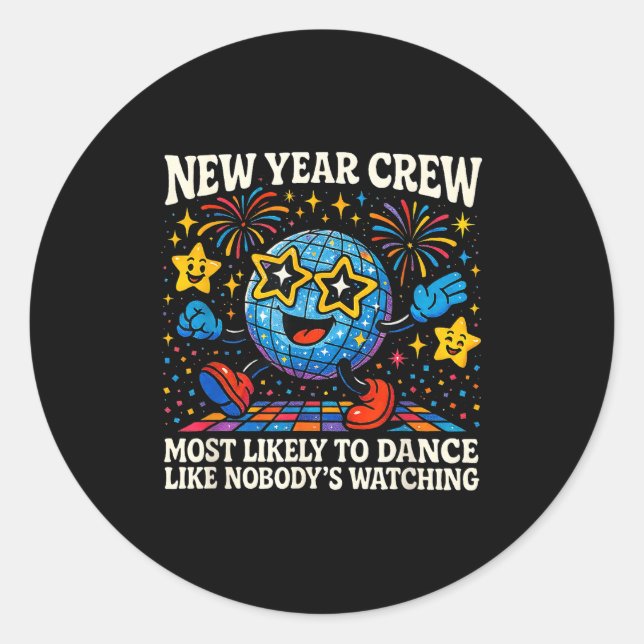Adesivo Redondo New Year Crew Most Likely To Dance Retro Party  (Frente)
