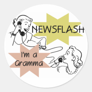 Adesivo Redondo Newsflash eu sou t-shirt e presentes de um Gramma