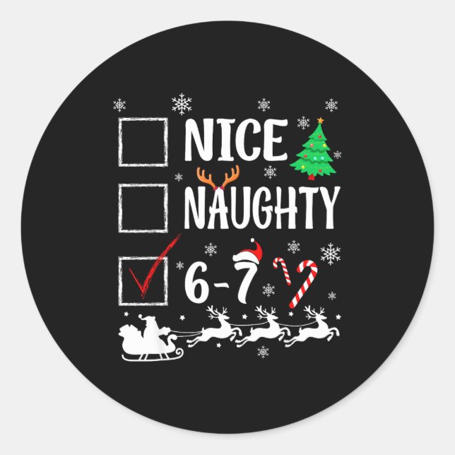 Adesivo Redondo Nice Naughty 67 Funny Christmas Brainrot Six Seven (Frente)