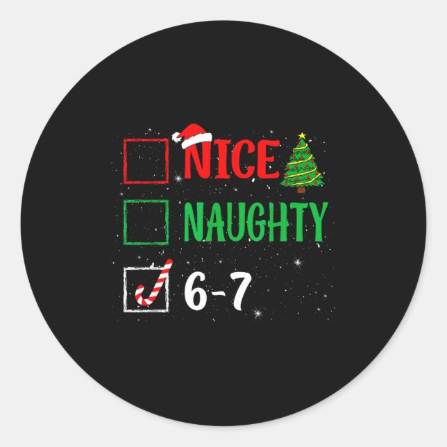 Adesivo Redondo Nice Naughty 67 Funny Christmas Brainrot Six Seven (Frente)