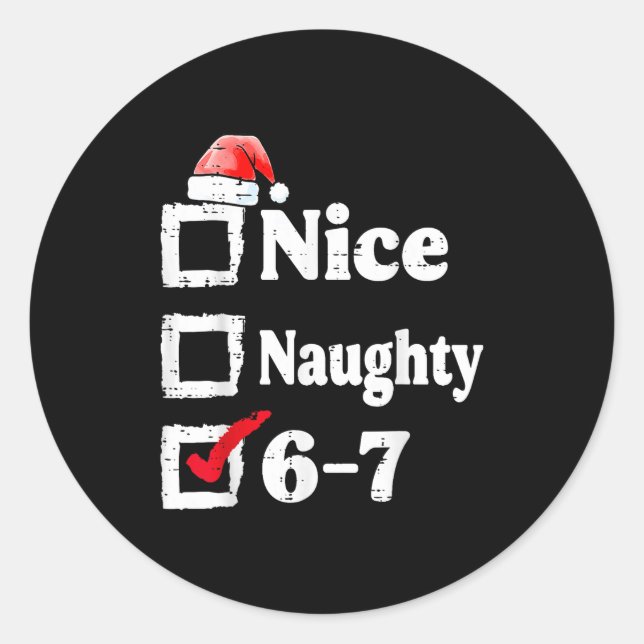 Adesivo Redondo Nice Naughty 6 7 Meme 67 Christmas Six Seven Xmas  (Frente)