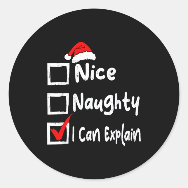Adesivo Redondo Nice Naughty I Can Explain Funny Christmas List Fa (Frente)