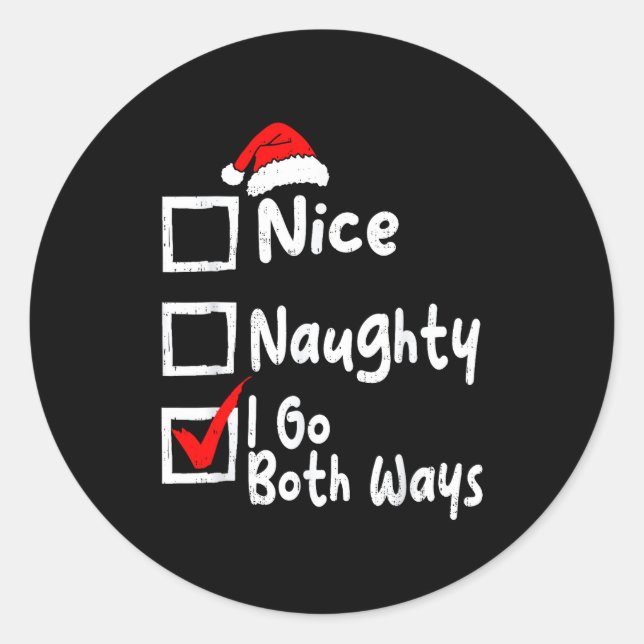 Adesivo Redondo Nice Naughty I Go Both Ways Funny Christmas List F (Frente)