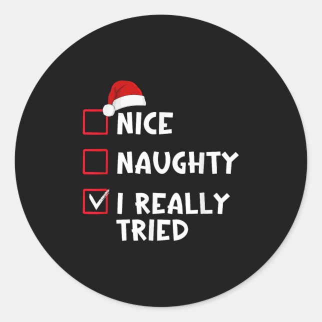 Adesivo Redondo Nice Naughty I Really Tried List Christmas Santa C (Frente)