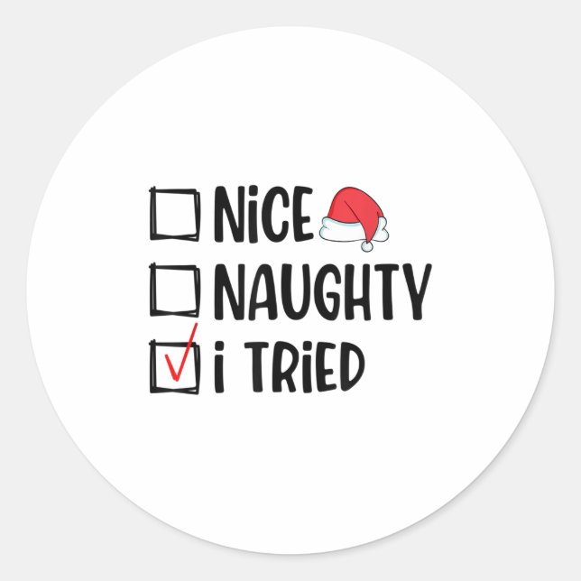 Adesivo Redondo Nice Naughty I Tried Christmas List Funny Xmas  (Frente)