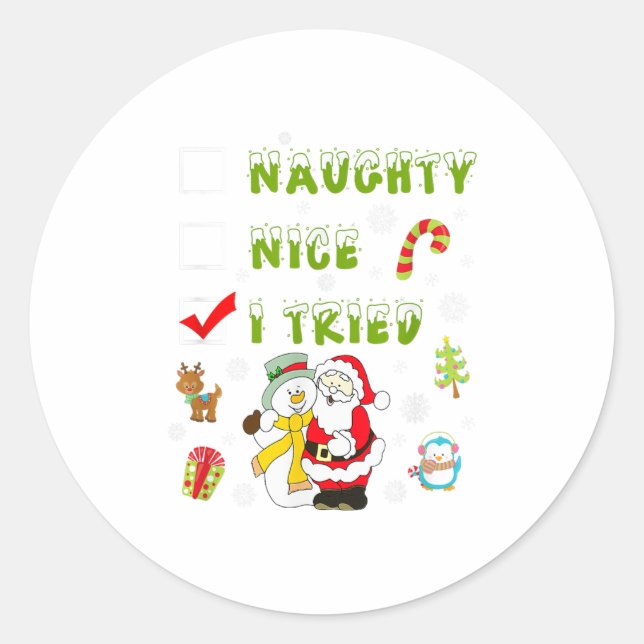Adesivo Redondo Nice Naughty I Tried Merry Christmas Shirt_1  (Frente)