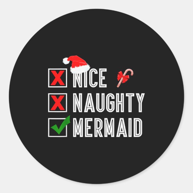 Adesivo Redondo Nice Naughty Mermaid Merry Christmas Santa Claus X (Frente)