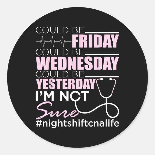 Adesivo Redondo Night Shift Cna Life - Certified Nu (Frente)