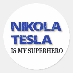 Adesivo Redondo Nikola Tesla É Minha Super-Herói