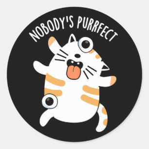 Adesivo Redondo Ninguém é Puro Funny Cat Pun Dark BG