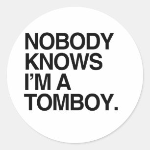 Adesivo Redondo NINGUÉM SABE QUE SOU UM TOMBOY -.png