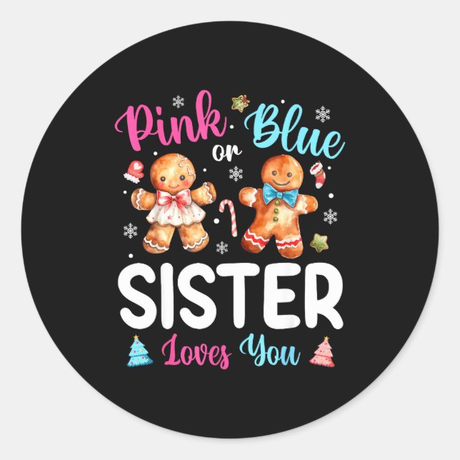 Adesivo Redondo Nk Or Blue Sister Loves You Gender Reveal Christma (Frente)