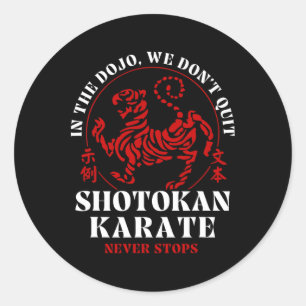 Adesivo Redondo No Dojo, não deixamos Shotokan Karate