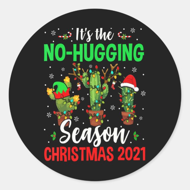Adesivo Redondo No Hugging Season Xmas 2021 Elf Reindeer Santa Ca  (Frente)
