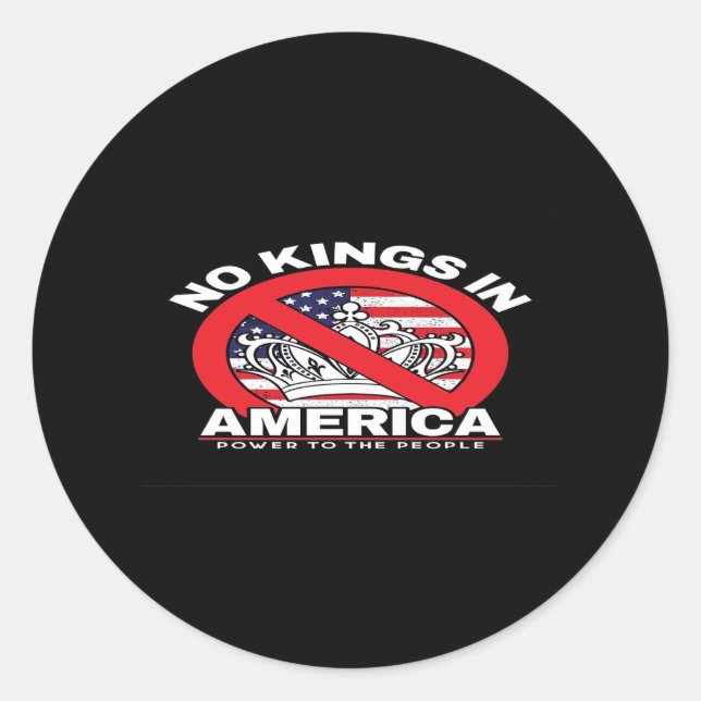 Adesivo Redondo No Kings In America Anti-Monarchy Patriotic Design (Frente)