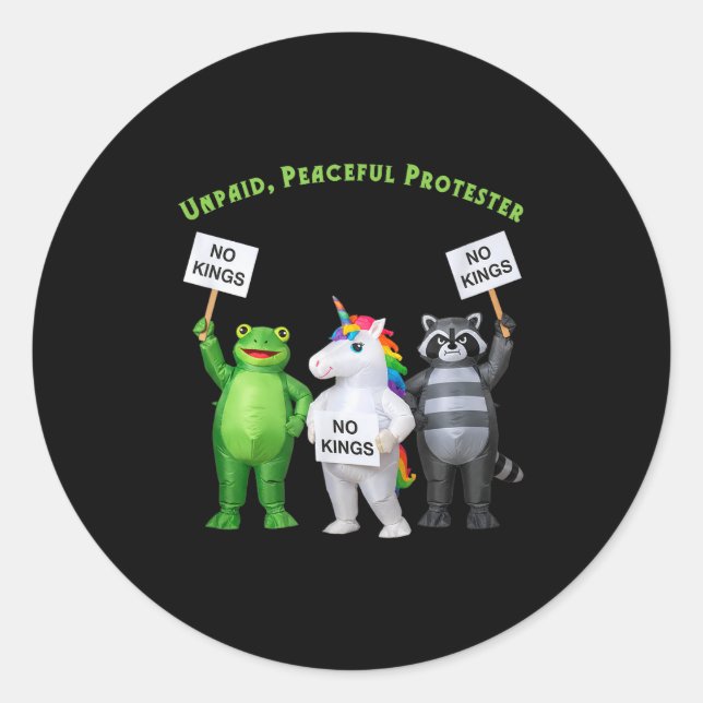 Adesivo Redondo No Kings Unpaid Peaceful Protester Frog And Unicor (Frente)
