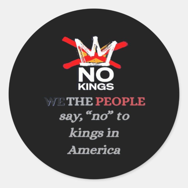 Adesivo Redondo No Kings We the People Freedom Classic Style (Frente)