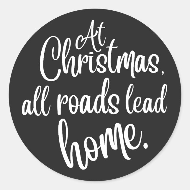 Adesivo Redondo No Natal, Todas As Estradas Levam Para Casa (Frente)
