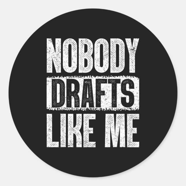 Adesivo Redondo Nobody Drafts Like Me Fantasy Football Draft Day  (Frente)