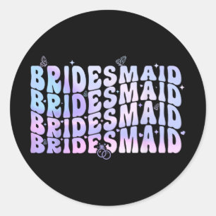 Adesivo Redondo Noiva de Bridesmaid I Do Crew Groovy Bachelorette 