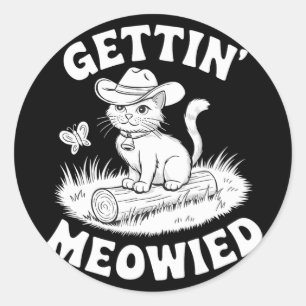 Adesivo Redondo Noiva Engraçado Gettin Meowied Meowdy Solteiro de