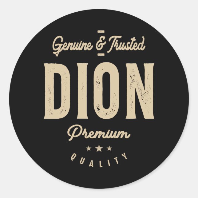 Adesivo Redondo Nome das Mens Dion Genuine e Trusted (Frente)