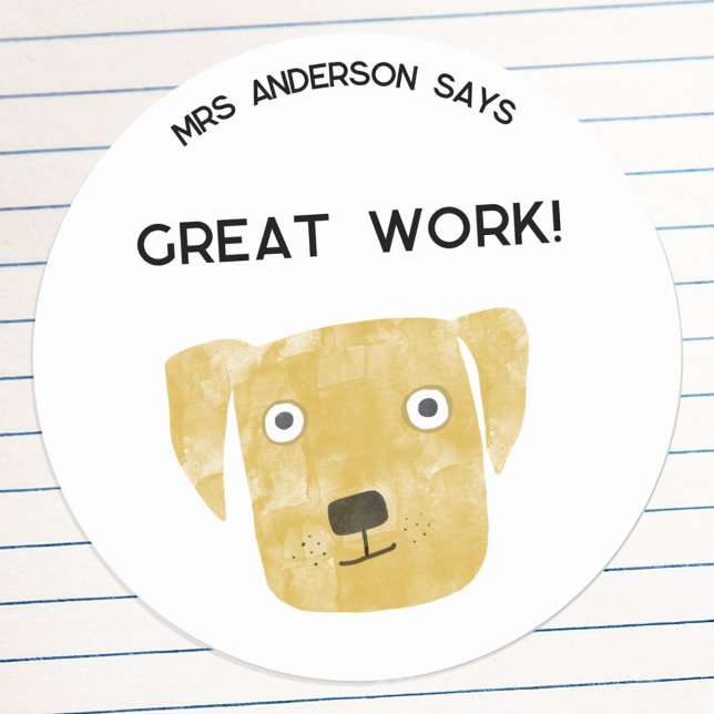 Adesivo Redondo Nome do Professor Encorajar Cão Engraçado (Funny dog teacher name student encouragement great work school sticker)