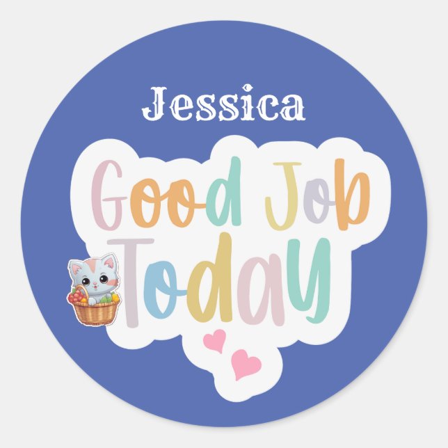 Adesivo Redondo Nome Personalizado Bom Trabalho Hoje (Frente)