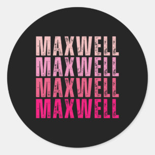 Adesivo Redondo Nome Personalizado Maxwell I Love Maxwell Vintage