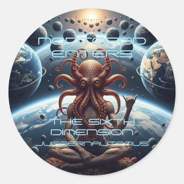 Adesivo Redondo Nontopod Enters the Sixth Dimension Sticker (Frente)