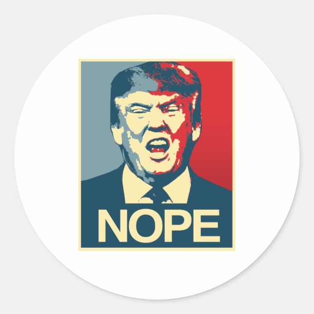 Adesivo Redondo NOPE - Poster Anti-Trump - Anti-Trump - (Frente)