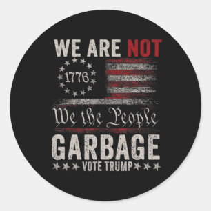 Adesivo Redondo Nós Não Somos Garbyge Votetrump 2024 Trump Support
