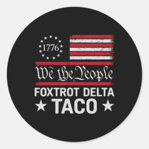 Adesivo Redondo Nós O Povo Taco Foxtrot Delta Taco