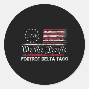 Adesivo Redondo Nós O Povo Taco Foxtrot Delta Taco 1