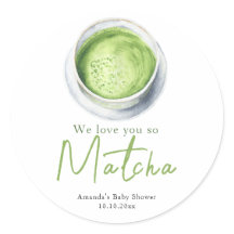 Nós te amamos tanto Chá de Bebê Matcha