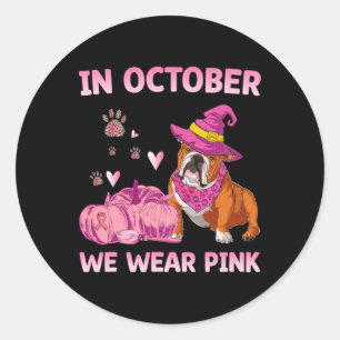 Adesivo Redondo Nós Vestimos Inglês Rosa Bulldog Cancer de Mama Aw