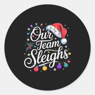 Adesivo Redondo Nossa Equipe Derruba Luzes de Natal Chapéu Vermelh