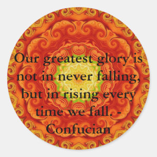 Adesivo Redondo Nossa maior glória não está em nunca cair, mas...