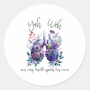 Adesivo Redondo Nossa Própria Respiração Fala Seu Nome Yhwh Christ