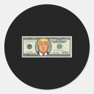 Adesivo Redondo Nota de 250 Dólares Com o Presidente Trump $250 Bi