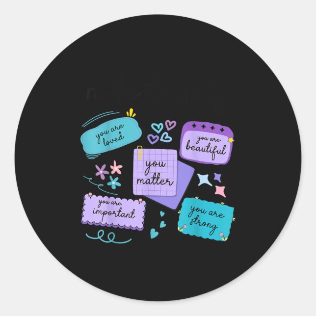 Adesivo Redondo Note To Self You Suicide Prevention Awareness  (Frente)