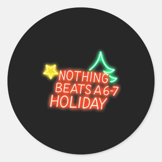Adesivo Redondo Nothing Beats A 6-7 Holiday Christmas Brain Rot Gr (Frente)