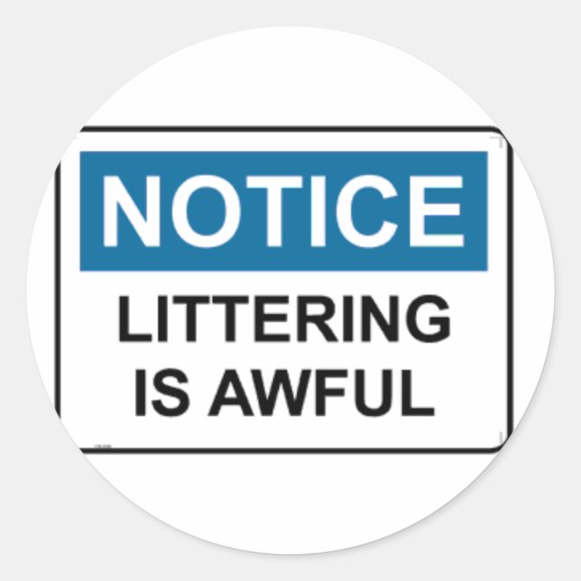 Adesivo Redondo NOTICE Littering É Terrível (Frente)