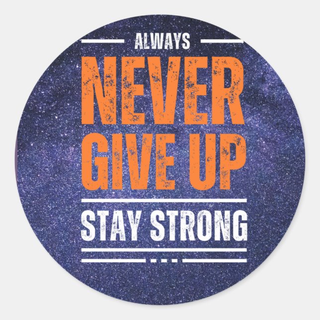 Adesivo Redondo Nunca Desistir: Edição Cósmica (Frente)