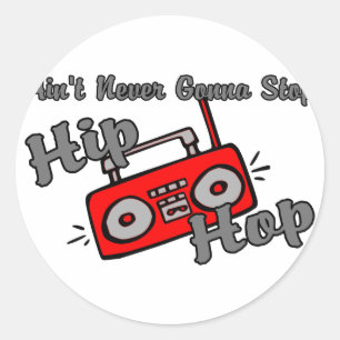 Adesivo Redondo Nunca Interrompa Hip Hop