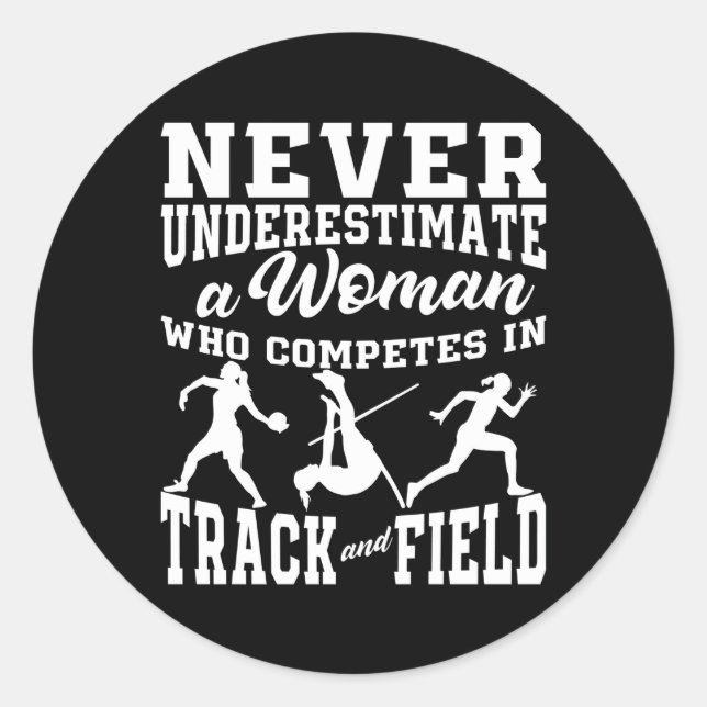 Adesivo Redondo Nunca Subestimar Um Quem Compete No Track E Fi (Frente)