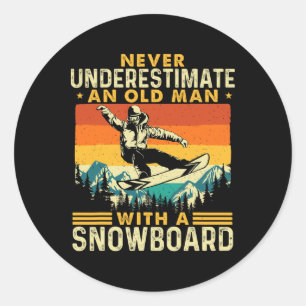 Adesivo Redondo Nunca Subestime Um Velho - Neve Snowboard
