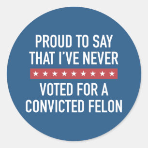 Adesivo Redondo Nunca Votou Para Trump