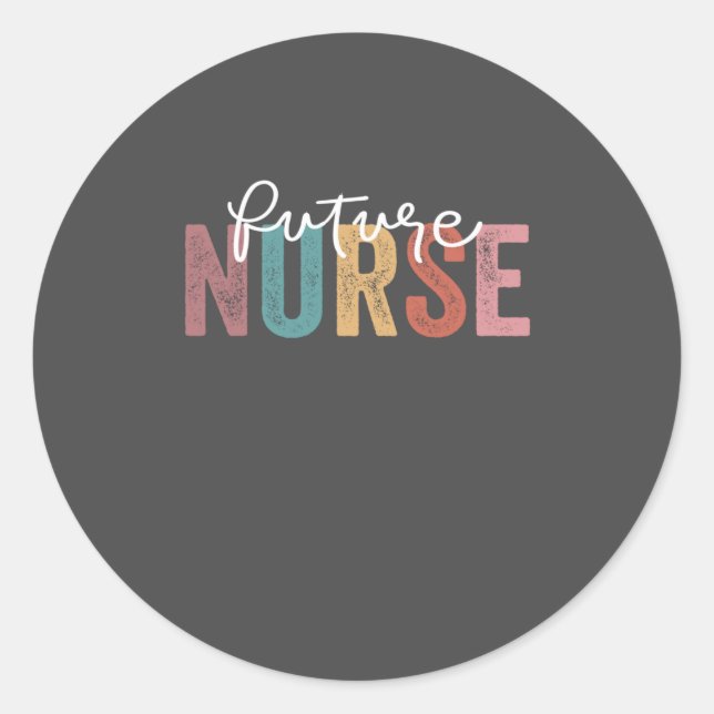 Adesivo Redondo Nurse In Progress Nursing School Student Future Nu (Frente)